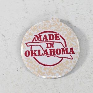 Made In Oklahoma Button Badge Shirt Pin Clip On